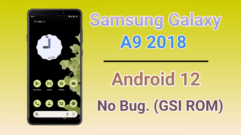 Samsung Galaxy A9 2018 GSI ROM