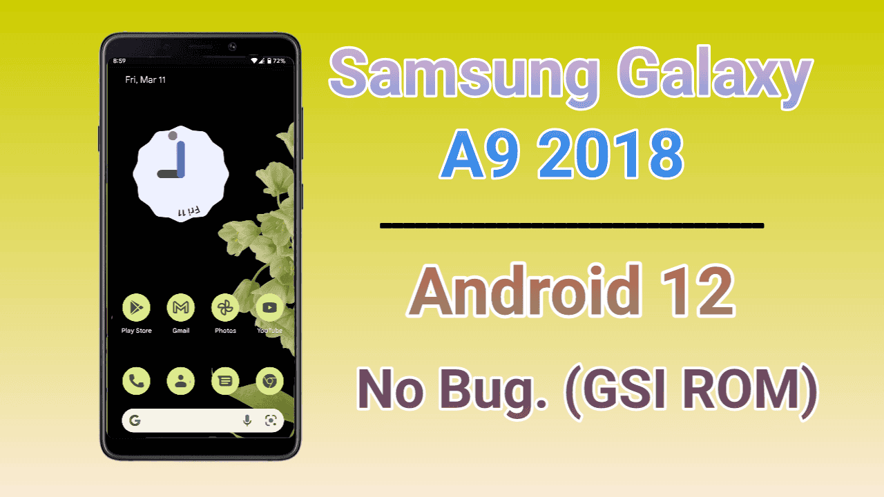 Samsung Galaxy A9 2018 GSI ROM