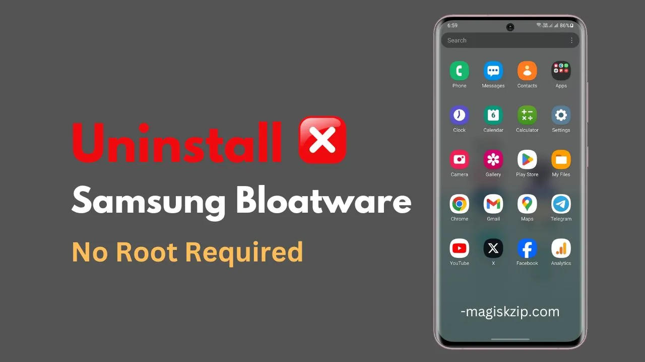 Uninstall Samsung Bloatware - No Root Required