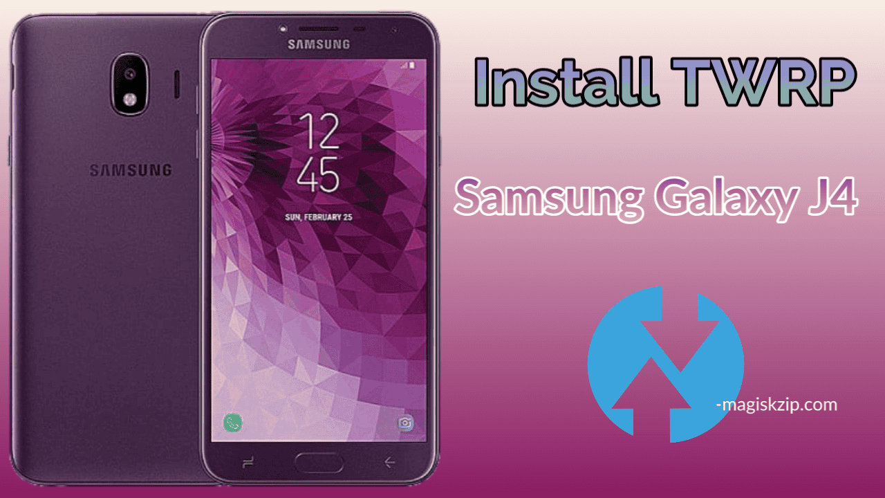 Install TWRP Recovery on Samsung Galaxy J4