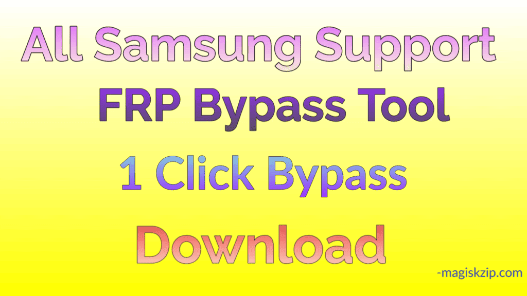 FRP Bypass Samsung