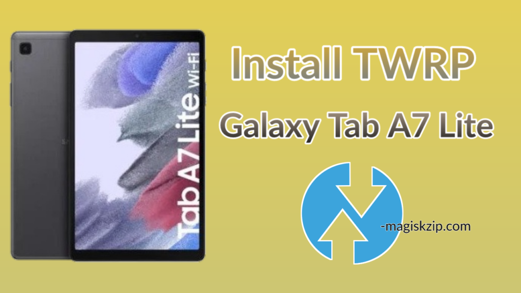 Install TWRP Recovery on Samsung Galaxy Tab A7 Lite