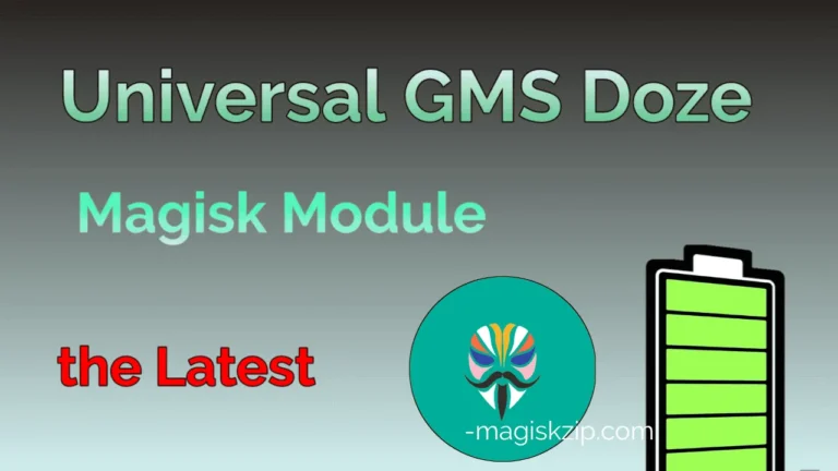 Universal GMS Doze Magisk Module