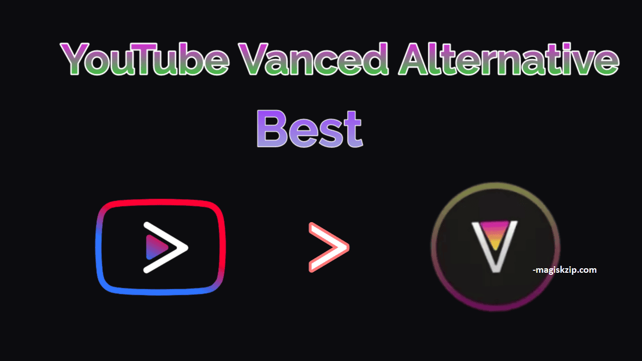 YouTube Vanced Best Alternative