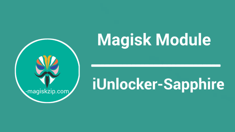 iUnlocker Sapphire Magisk Module