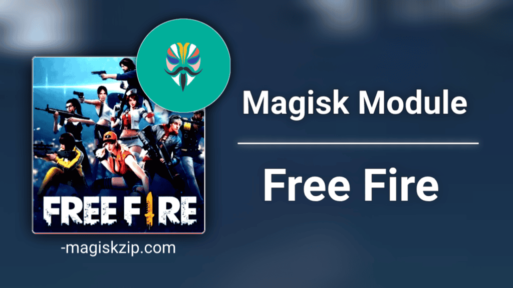 Magisk Module for Free Fire