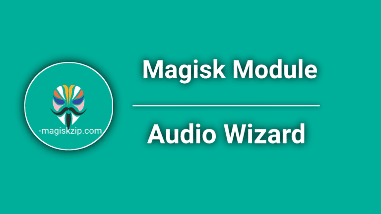 Audio Wizard Magisk Module