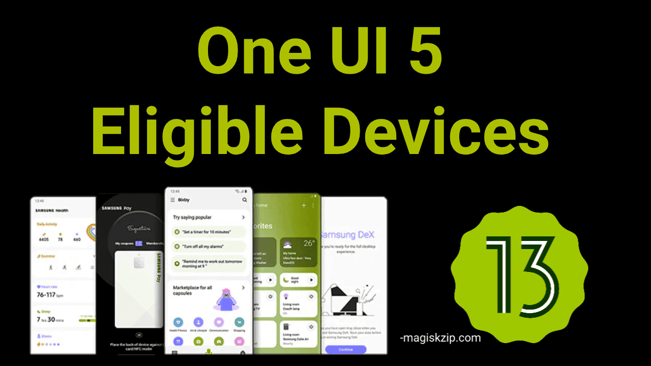 One UI 5 Android 13 Samsung Galaxy Eligible Devices Lists