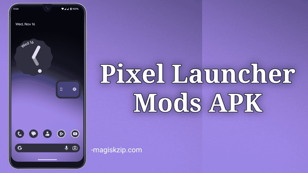 Pixel Launcher Mods APK Download Latest Version