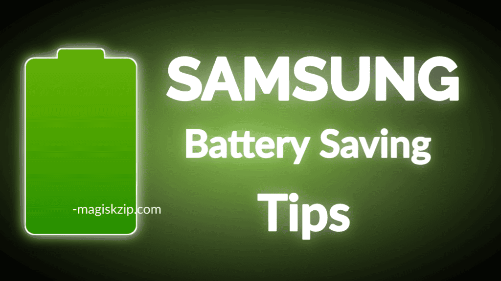 Save Battery on Samsung