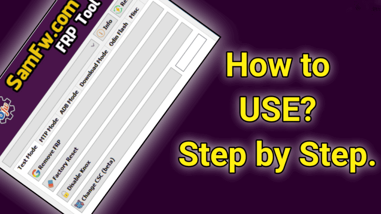 How to Use SamFw Tool