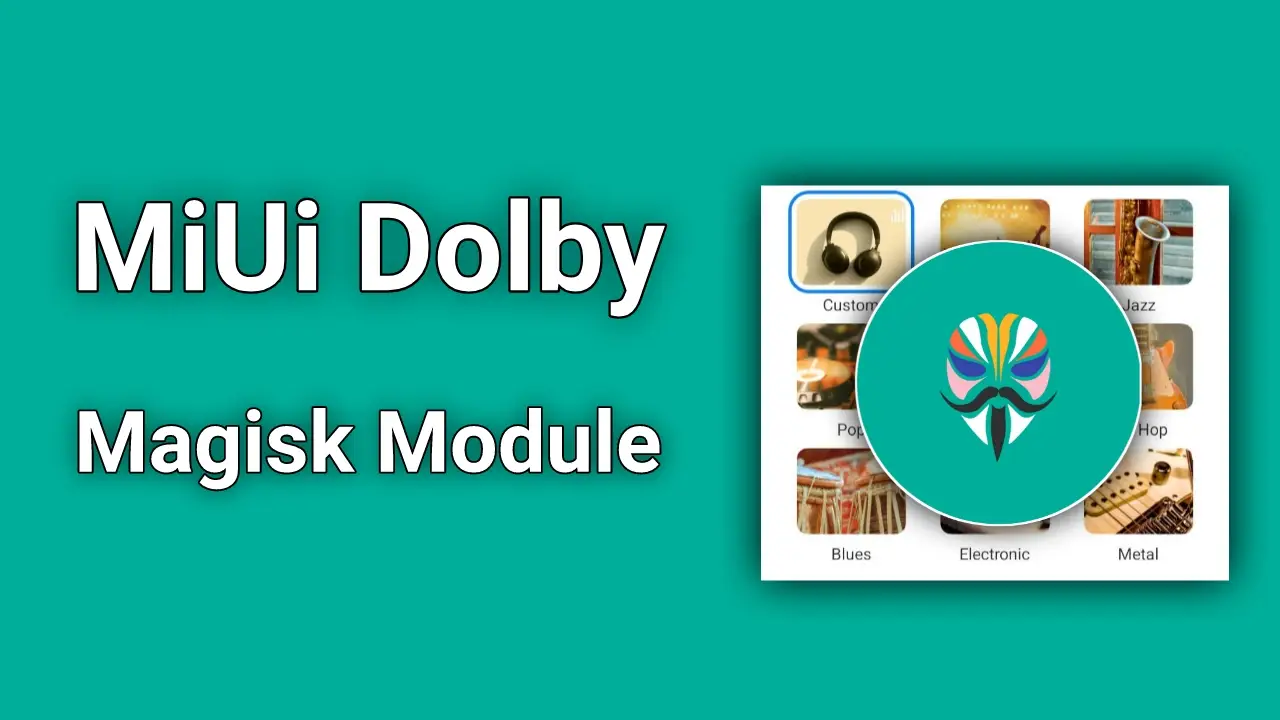 Miui Dolby Magisk Module