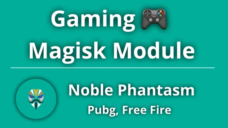 Noble Phantasm Magisk Module