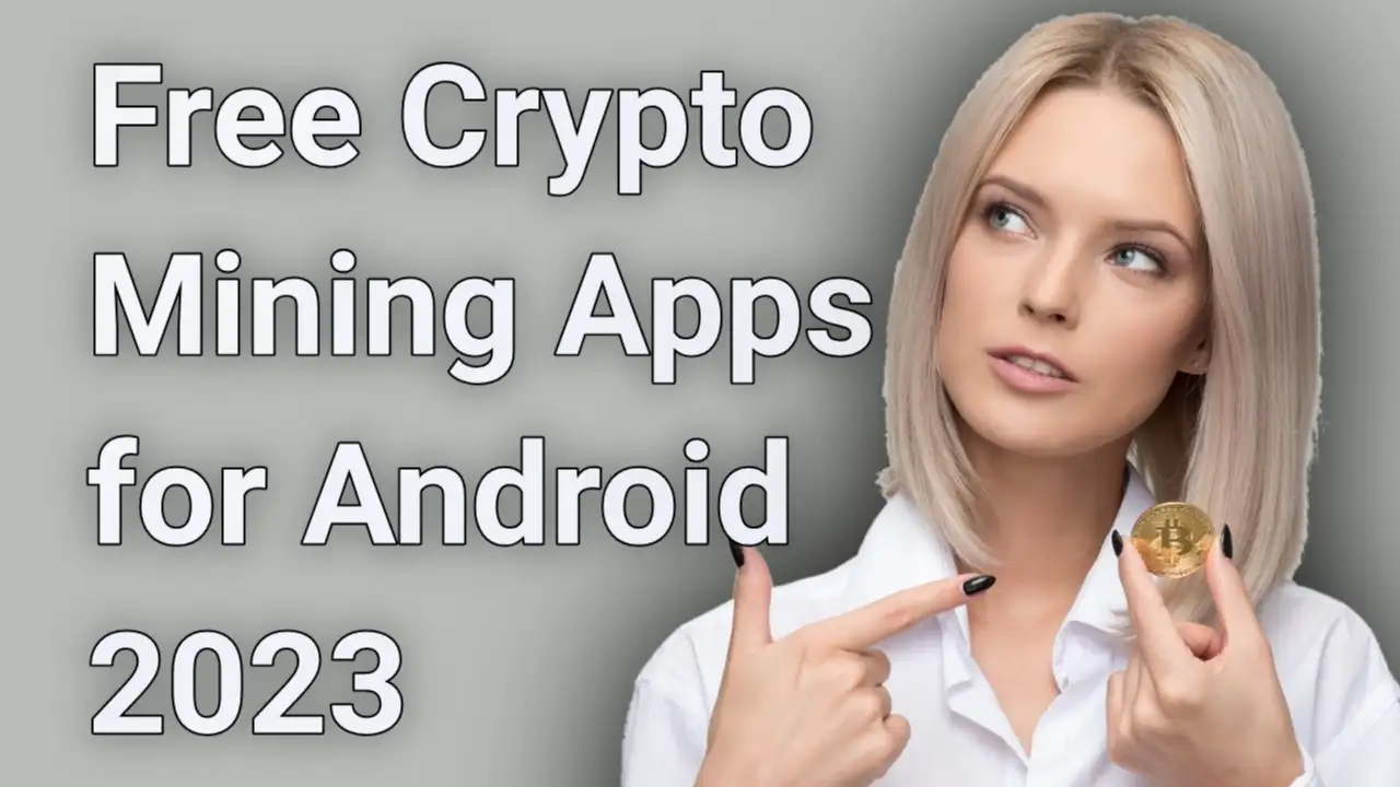Best Free Crypto Mining Apps for Android