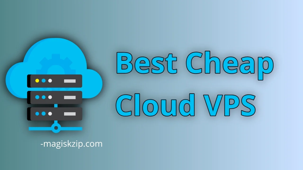 The Best Cheap Cloud VPS for High-Traffic Websites