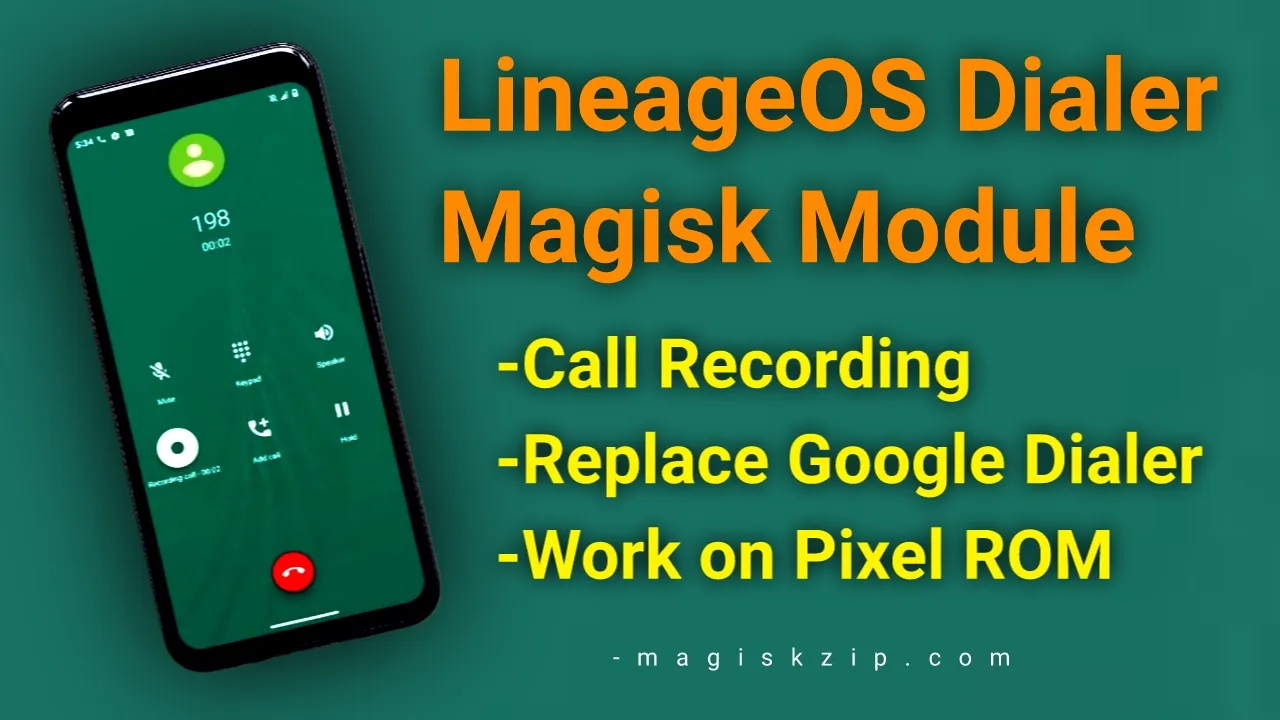 LineageOS Dialer Magisk Module