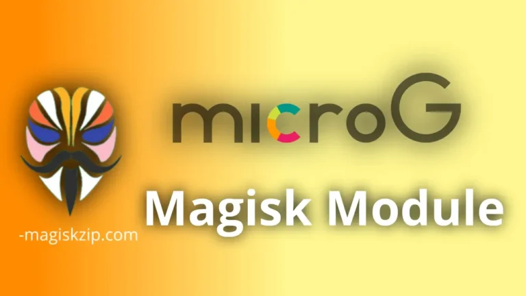 microG Magisk Module