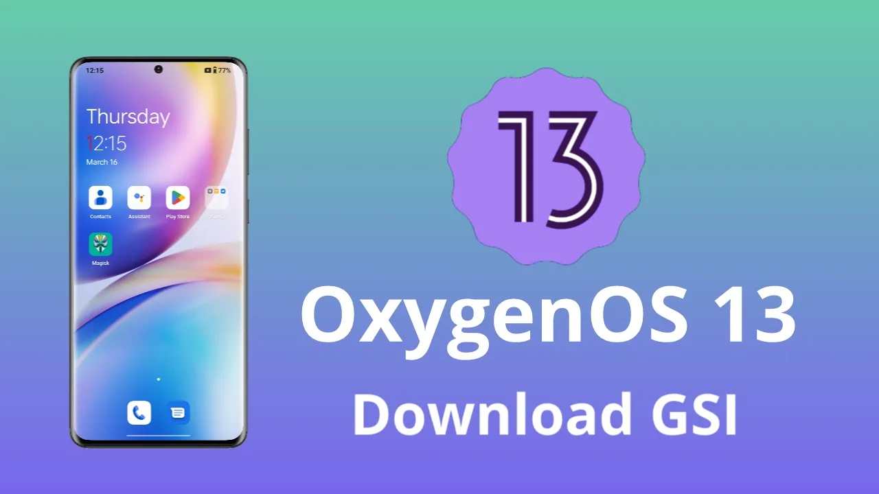 OxygenOS 13 GSI ROM