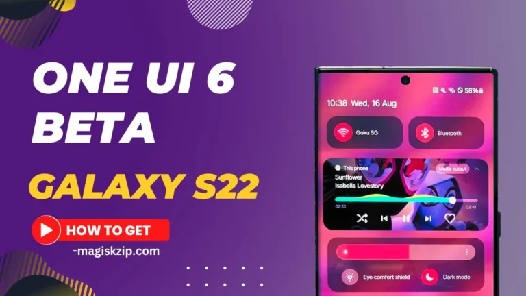 One UI 6 Beta Coming to Galaxy S22 in Early September