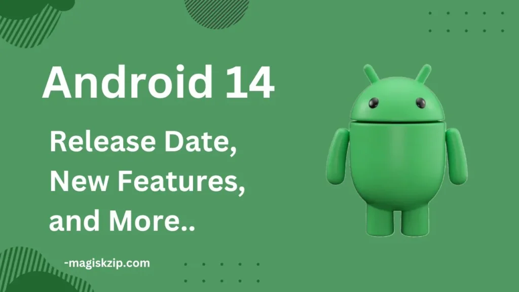 Android 14 Release Date