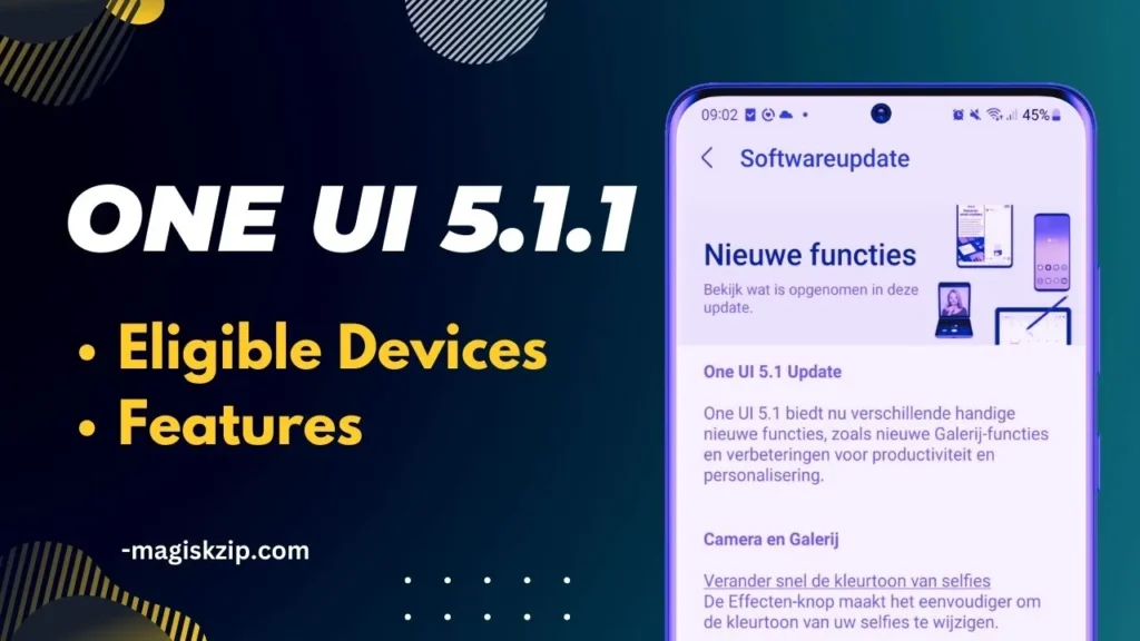 One UI 5.1.1: Eligible Devices and Features