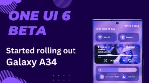 Samsung One UI 6 Beta Now Available for Galaxy A34