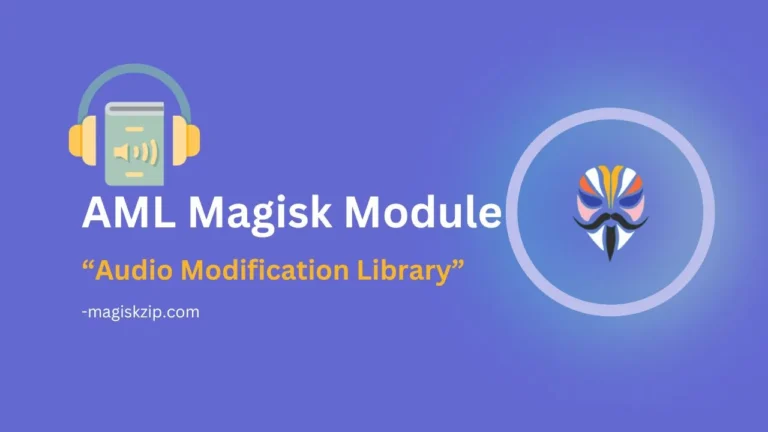 AML Magisk Module