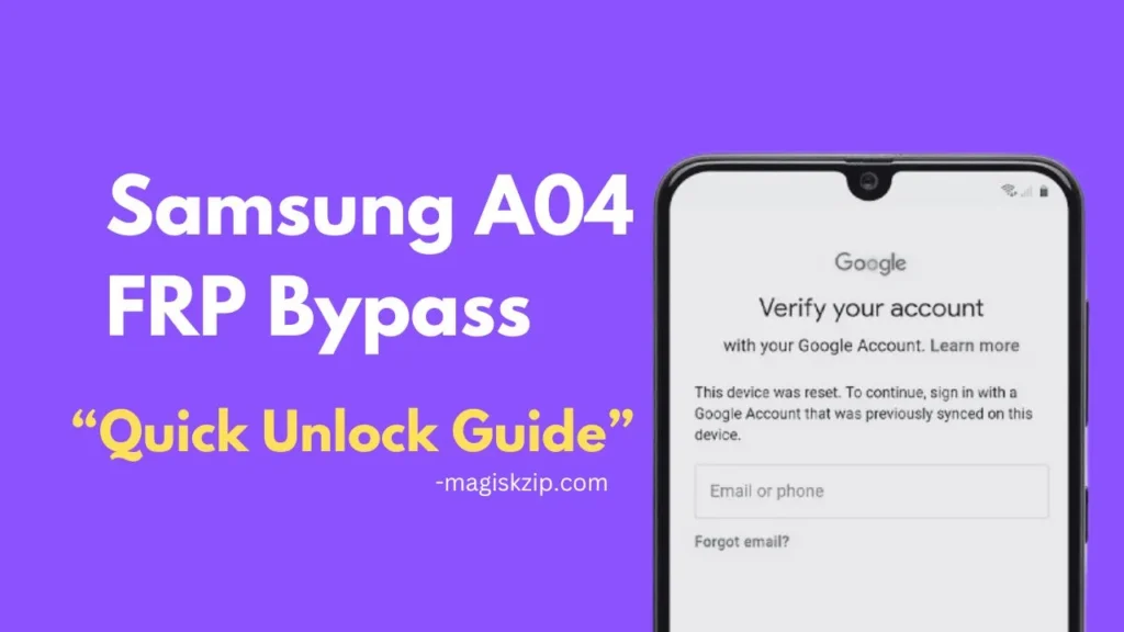Samsung A04 FRP Bypass