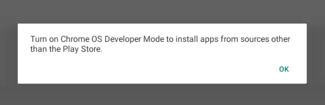 Turn on Chrome OS Developer Mode to install apps from sources other than the Play Store.