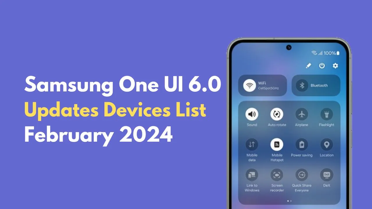 Samsung Devices One UI 6.0 February 2024 Updates List