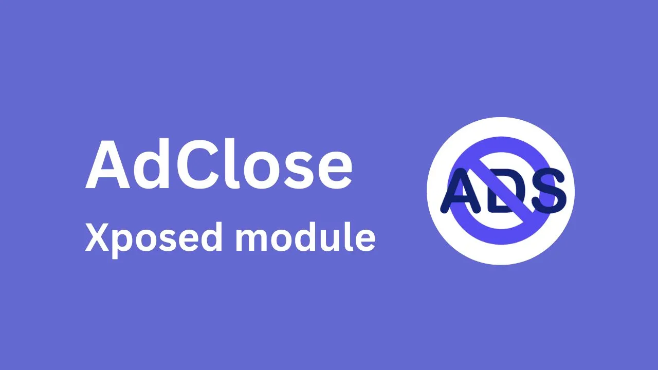 AdClose for Android