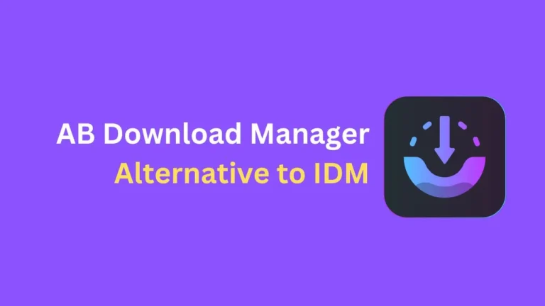 AB Download Manager Alternative to IDM