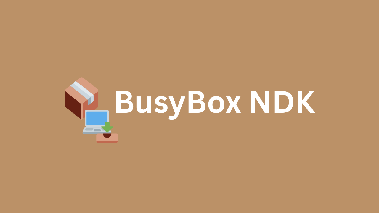 BusyBox NDK