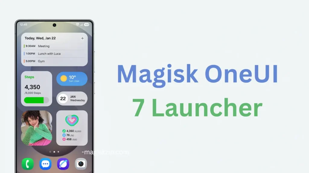 Magisk One UI 7 Launcher