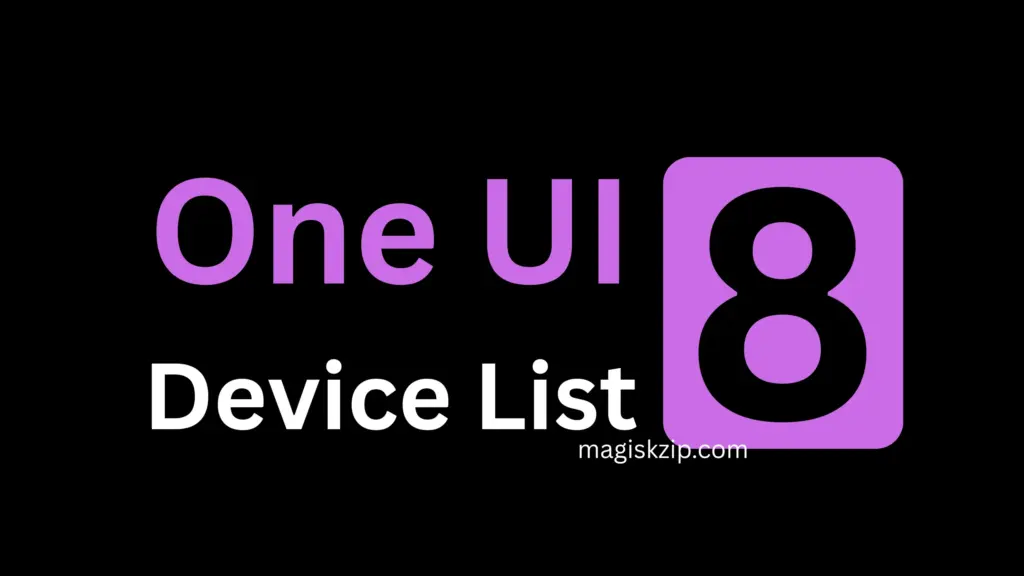 One UI 8 Device List 2026