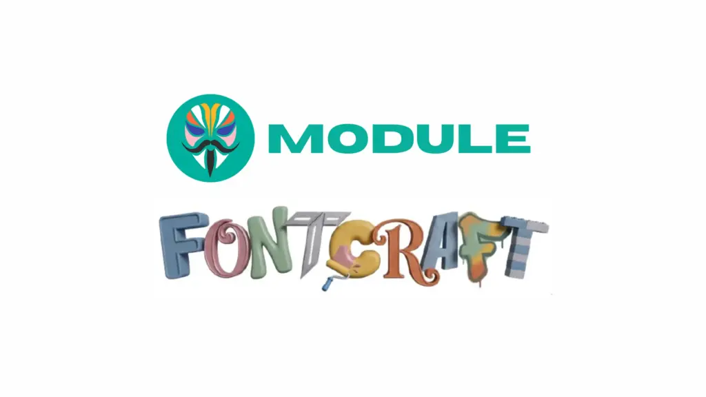 FontCraft Magisk Module