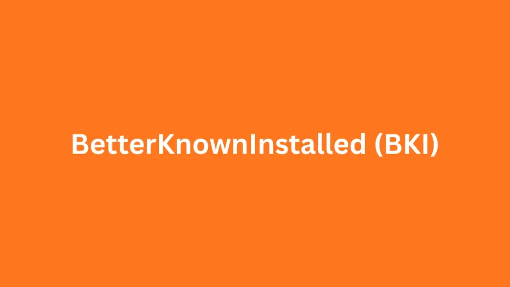 BetterKnownInstalled