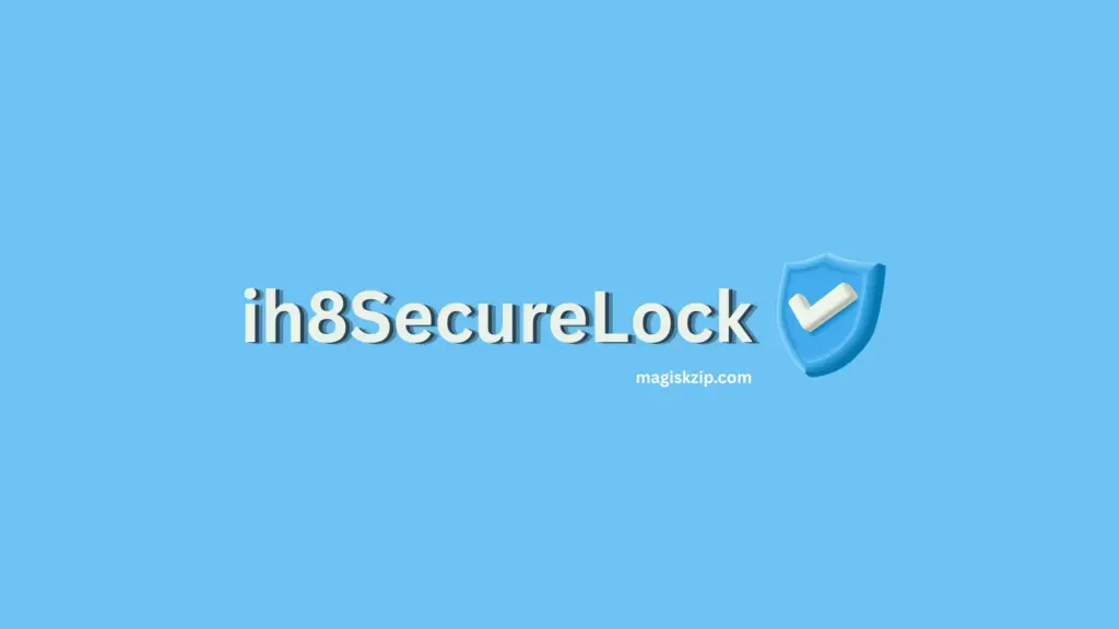 ih8SecureLock