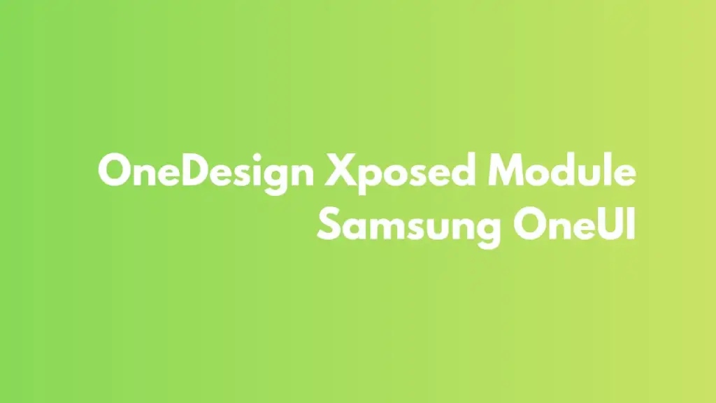 OneDesign Xposed Module