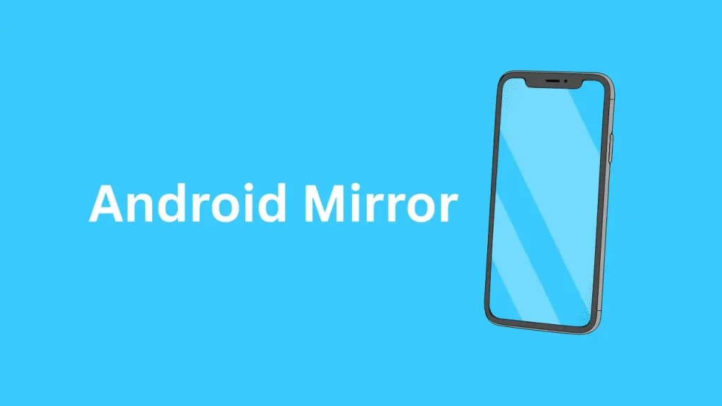 Mirror and Control Your Android Screen with Scrcpy