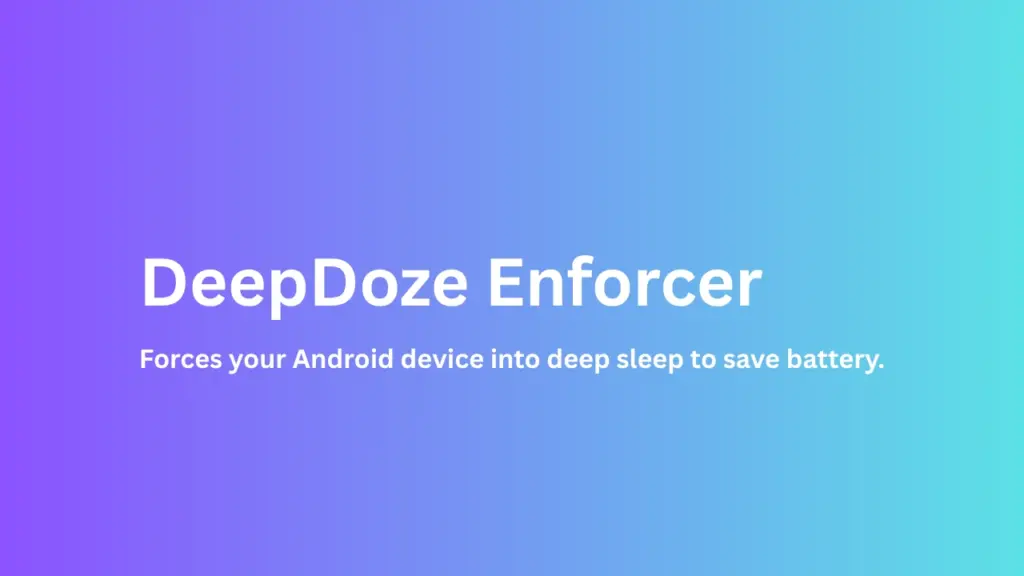 DeepDoze Enforcer
