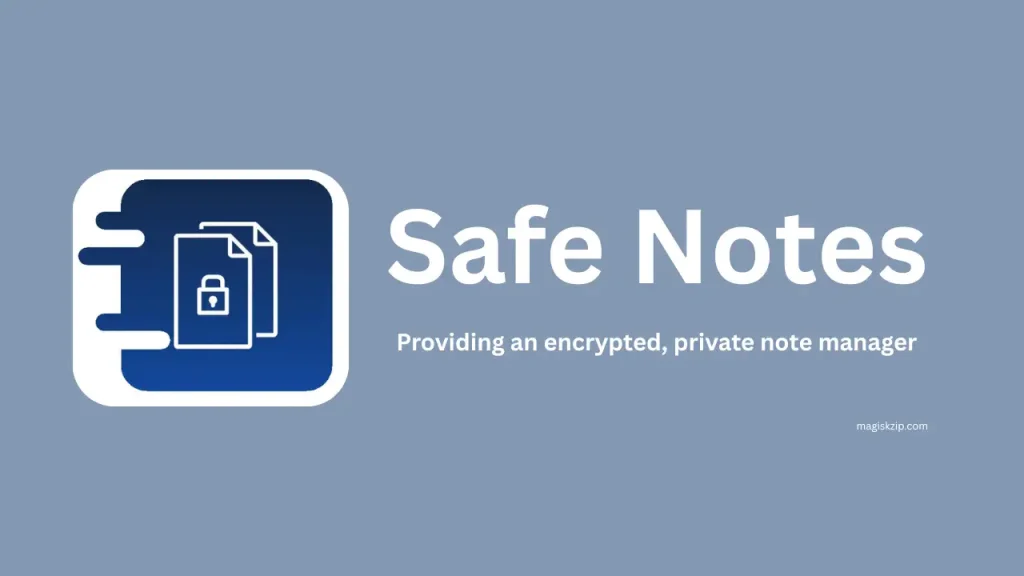 Safe Notes